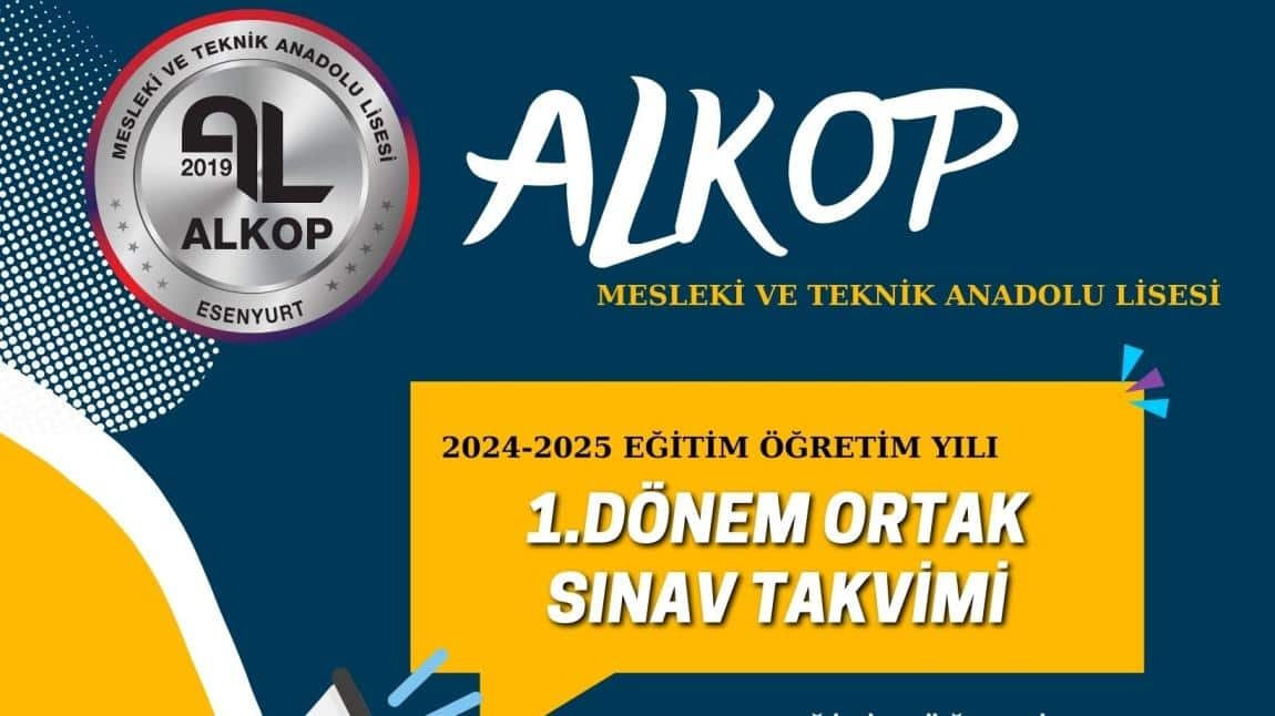 2024-2025 Eğitim Öğretim Yılı 1.Dönem 1. Sınav Programı